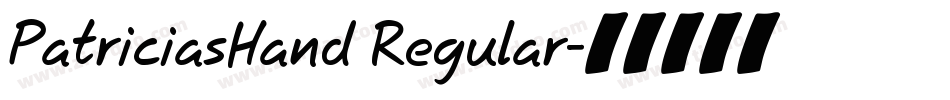 PatriciasHand Regular字体转换